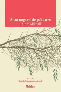 Produktbild: A tatuagem de p&aacute;ssaro