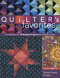 Produktbild: Quilter's Favorites--Pieced Points & Stars