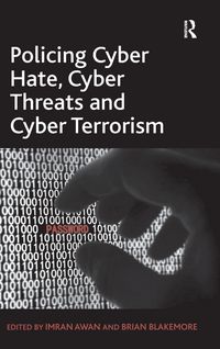 Produktbild: Policing Cyber Hate, Cyber Threats and Cyber Terrorism