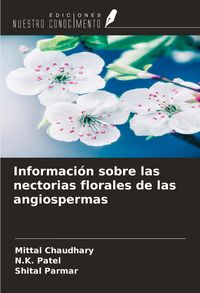 Produktbild: Informaci&oacute;n sobre las nectorias florales de las angiospermas