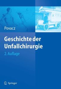 Produktbild: Geschichte der Unfallchirurgie
