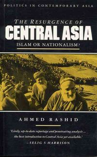 Bild vom Artikel Resurgence Of Central Asia vom Autor Ahmed Rashid