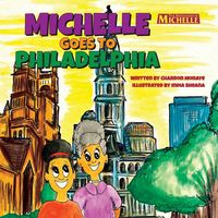 Produktbild: Michelle Goes To Philadelphia