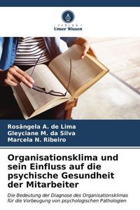 Produktbild: Organisationsklima und sein Einfluss auf die psychische Gesundheit der Mitarbeiter