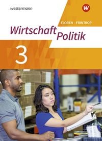 Produktbild: Wirtschaft - Politik - Arbeitsb&uuml;cher f&uuml;r Gymnasien (G9) in Nordrhein-Westfalen - Neubearbeitung