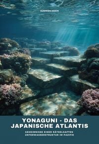 Produktbild: Yonaguni - Das japanische Atlantis