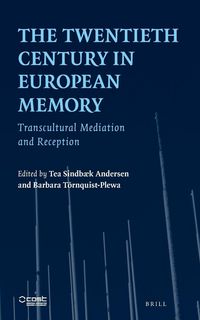 Produktbild: The Twentieth Century in European Memory