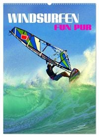 Produktbild: Windsurfen - Fun pur (Wandkalender 2026 DIN A2 hoch), CALVENDO Monatskalender