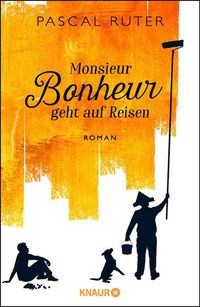 Produktbild: Monsieur Bonheur geht auf Reisen