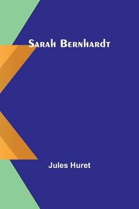 Produktbild: Sarah Bernhardt