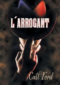Produktbild: L' arrogant