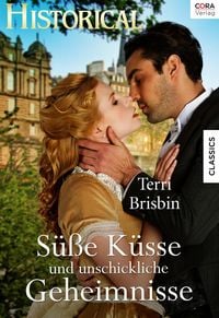 Produktbild: S&uuml;&szlig;e K&uuml;sse und unschickliche Geheimnisse