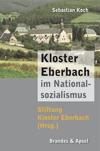 Produktbild: Kloster Eberbach im Nationalsozialismus