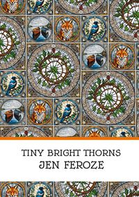 Produktbild: Tiny Bright Thorns