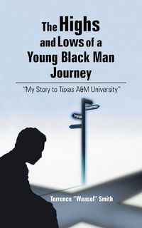 Produktbild: The Highs and Lows of a Young Black Man Journey