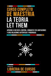 Produktbild: Curso Completo De Maestria La Teoria Let Them