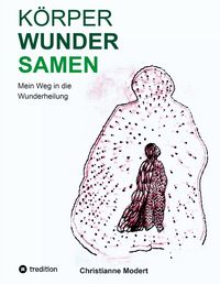 Produktbild: K&ouml;rperWunderSamen