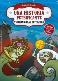 Produktbild: Una Historia Petrificante Y Otras Obras de Teatro