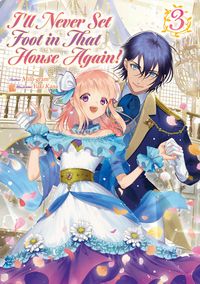 Produktbild: I'll Never Set Foot in That House Again! Volume 3