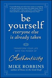 Produktbild: Be Yourself, Everyone Else is Already Taken