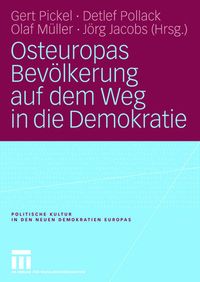 Produktbild: Osteuropas Bevölkerung auf dem Weg in die Demokratie