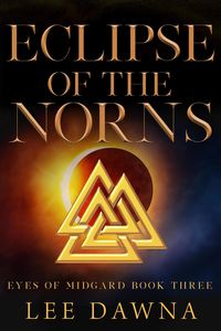Produktbild: Eclipse Of The Norns (Eyes Of Midgard, #1)