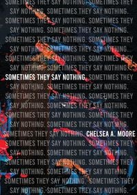Produktbild: Sometimes They Say Nothing