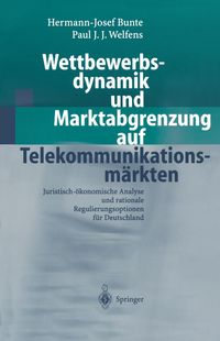 Produktbild: Wettbewerbsdynamik und Marktabgrenzung auf Telekommunikationsm&auml;rkten