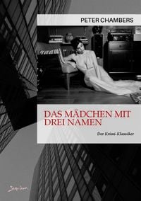 Produktbild: Das M&auml;dchen mit drei Namen