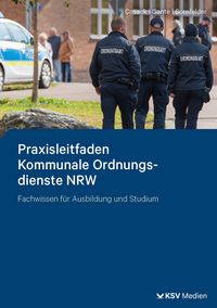 Produktbild: Praxisleitfaden Kommunale Ordnungsdienste NRW