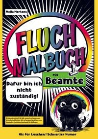 Produktbild: Fluch Malbuch f&uuml;r Beamte