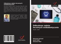 Produktbild: Odbudowa z&iquest;b&oacute;w leczonych endodontycznie