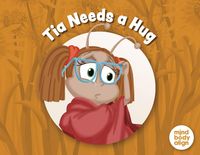 Produktbild: Tia Needs a Hug