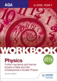Produktbild: Aqa A Level Physics Sections 6 8 Workbook: Further Mechanics and