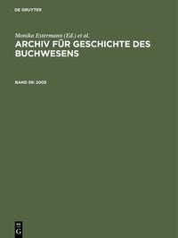 Produktbild: Archiv f&uuml;r Geschichte des Buchwesens / 2005