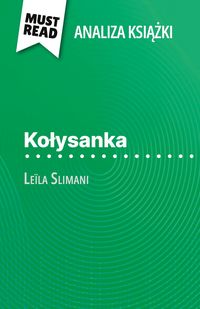 Produktbild: Ko&iquest;ysanka ksi&iquest;&iquest;ka Le&iuml;la Slimani (Analiza ksi&iquest;&iquest;ki)