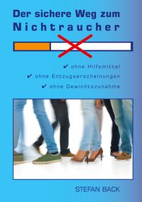 Produktbild: Der sichere Weg zum Nichtraucher