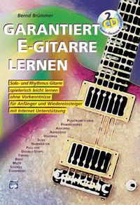 Bild vom Artikel Garantiert E-Gitarre lernen / Garantiert E-Gitarre lernen mit 2 CDs vom Autor Bernd Brümmer