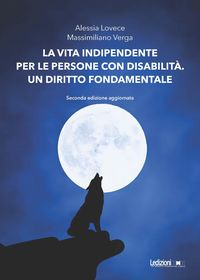 Produktbild: La vita indipendente per le persone con disabilit&agrave;. Un diritto fondamentale