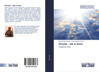 Produktbild: Chryste - Jak w domu