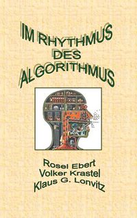 Produktbild: Im Rhythmus des Algorithmus