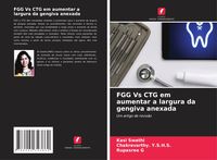 Produktbild: FGG Vs CTG em aumentar a largura da gengiva anexada
