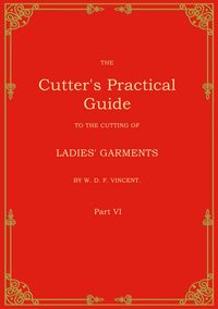 Produktbild: The Cutter's Practical Guide, Part 6