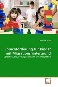 Bild vom Artikel Asadi, F: Sprachförderung für Kinder mit Migrationshintergru vom Autor Farnush Asadi