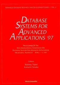 Produktbild: Database Systems for Advanced Applications '97 - Proceedings of the 5th International Conference on Database Systems for Advanced Applications