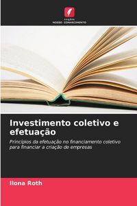 Produktbild: Investimento coletivo e efetua&ccedil;&atilde;o