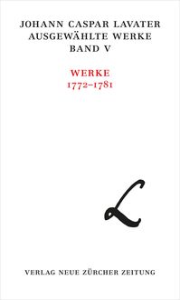 Produktbild: Johann Caspar Lavater, Ausgew&auml;hlte Werke, Band V