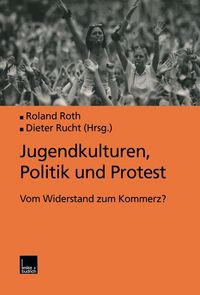 Produktbild: Jugendkulturen, Politik und Protest