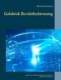 Produktbild: Galaktisk Bevidsthedstr&aelig;ning