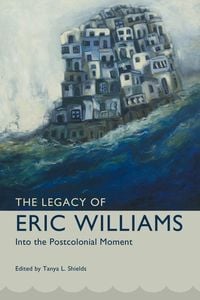 Produktbild: The Legacy of Eric Williams